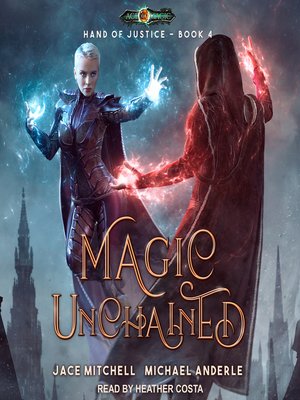 Magic Unchained - Audiobook